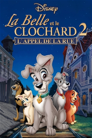 La Belle et le Clochard 2 : L'Appel de la rue